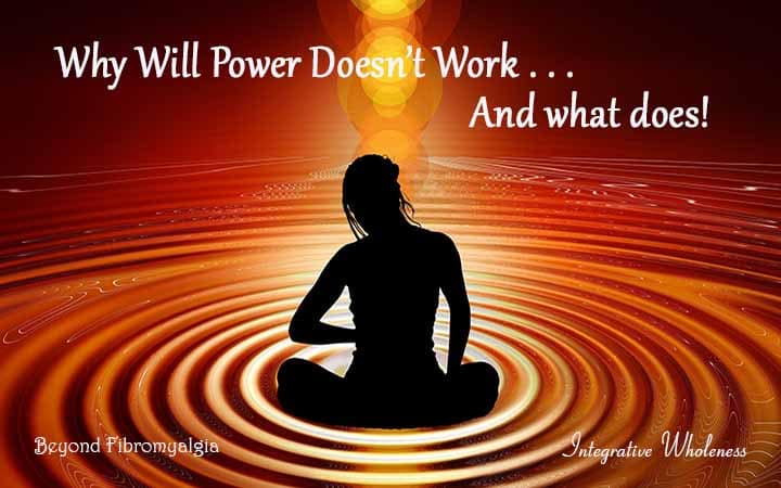 Why Willpower Doesn’t Work . . . And What Does!